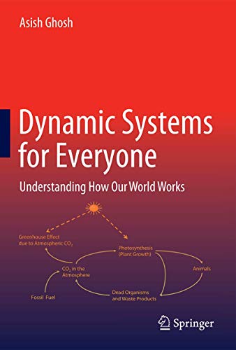 9783319439426: Dynamic Systems for Everyone: Understanding How Our World Works