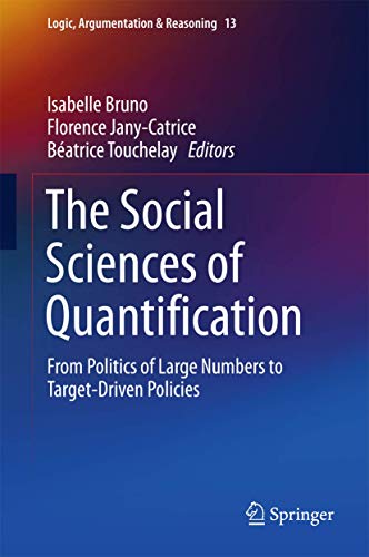 Beispielbild fr The Social Sciences of Quantification From Politics of Large Numbers to Target-Driven Policies zum Verkauf von Michener & Rutledge Booksellers, Inc.