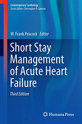 Stock image for Short Stay Management of Acute Heart Failure. for sale by Gast & Hoyer GmbH