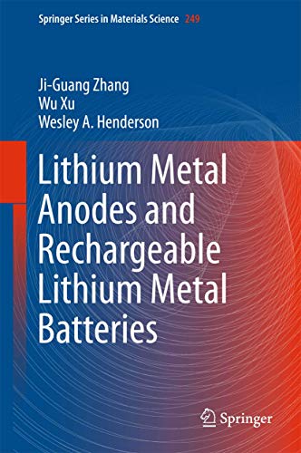 Stock image for Lithium Metal Anodes and Rechargeable Lithium Metal Batteries. for sale by Antiquariat im Hufelandhaus GmbH  vormals Lange & Springer