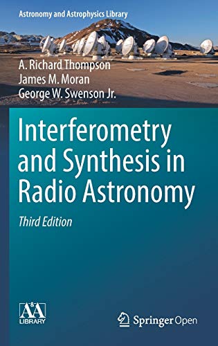 9783319444291: Interferometry and Synthesis in Radio Astronomy (Astronomy and Astrophysics Library)