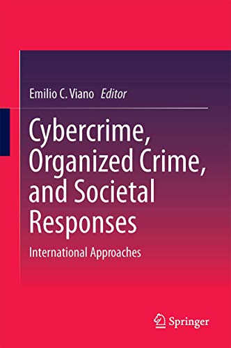 Beispielbild fr Cybercrime, Organized Crime and Societal Responses. International Approaches. zum Verkauf von Gast & Hoyer GmbH