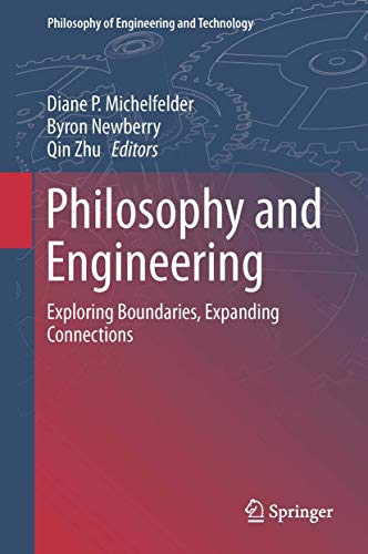 Stock image for Philosophy and Engineering. Exploring Boundaries, Expanding Connections. for sale by Gast & Hoyer GmbH
