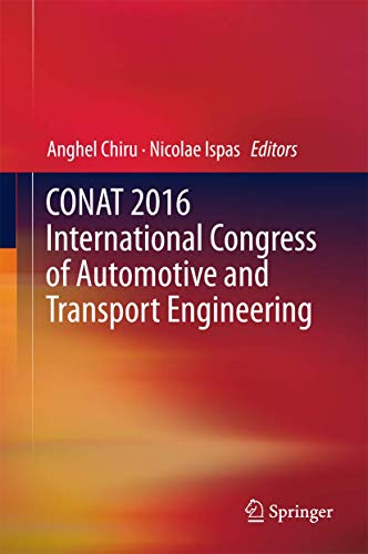 Stock image for CONAT 2016 International Congress of Automotive and Transport Engineering for sale by Ria Christie Collections