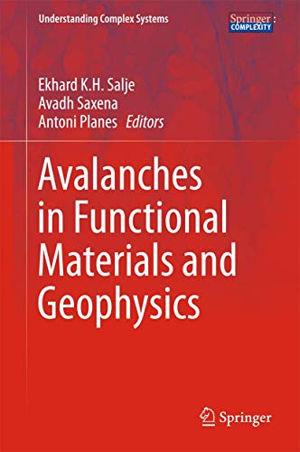 Stock image for AVALANCHES IN FUNCTIONAL MATERIALS AND GEOPHYSICS for sale by Books Puddle