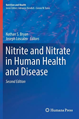 Stock image for Nitrite and Nitrate in Human Health and Disease for sale by Ria Christie Collections