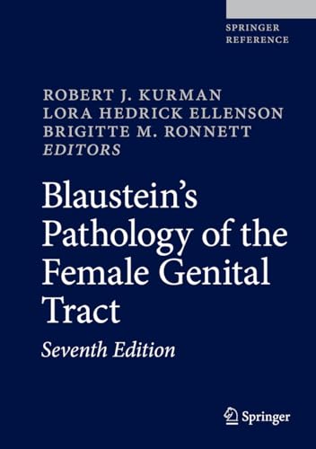 Beispielbild fr Blaustein's Pathology of the Female Genital Tract (Springer Reference) zum Verkauf von GF Books, Inc.