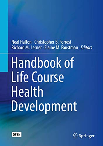 Imagen de archivo de Handbook of Life Course Health Development a la venta por BookOrders