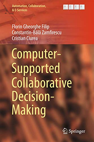9783319472195: Computer-supported Collaborative Decision-making: 4