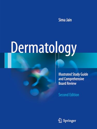 9783319473932: Dermatology: Illustrated Study Guide and Comprehensive Board Review