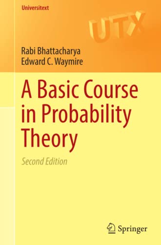 Imagen de archivo de A Basic Course in Probability Theory (Universitext) a la venta por Books Puddle