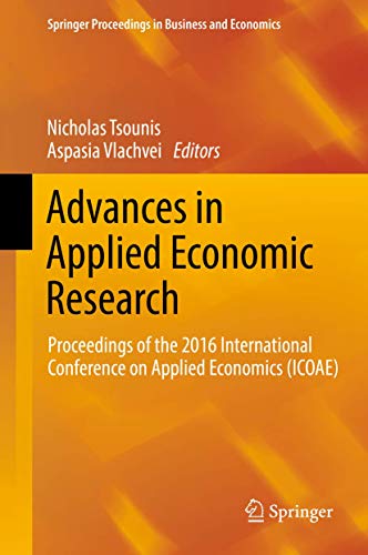 Beispielbild fr Advances in Applied Economic Research : Proceedings of the 2016 International Conference on Applied Economics (ICOAE) zum Verkauf von Buchpark