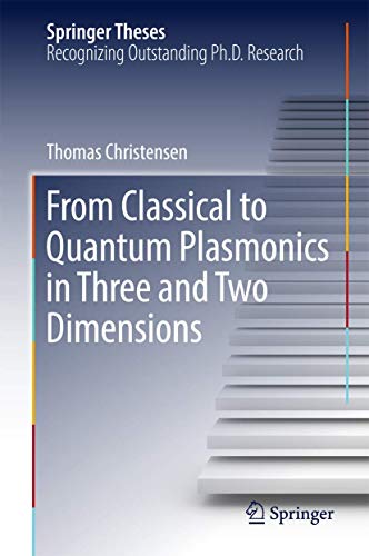 Beispielbild fr From Classical to Quantum Plasmonics in Three and Two Dimensions zum Verkauf von Buchpark