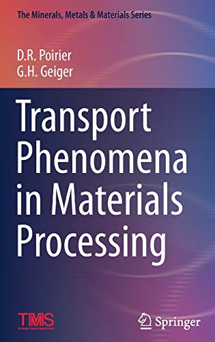 Imagen de archivo de Transport Phenonmena in Materials Processing a la venta por Basi6 International