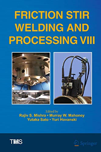 9783319486048: Friction Stir Welding and Processing VIII (The Minerals, Metals & Materials Series)