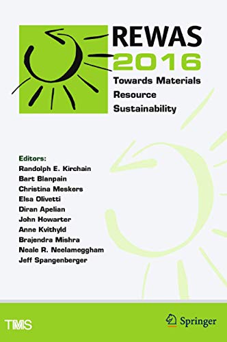 9783319486185: REWAS 2016: Towards Materials Resource Sustainability (The Minerals, Metals & Materials Series)