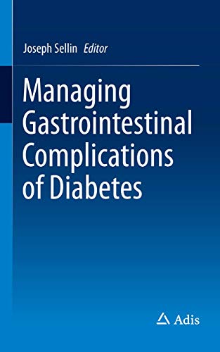 9783319486611: Managing Gastrointestinal Complications of Diabetes