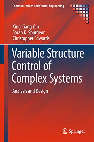 Beispielbild fr Variable Structure Control of Complex Systems : Analysis and Design zum Verkauf von Buchpark