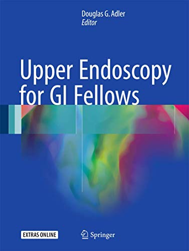 Beispielbild fr Upper Endoscopy for GI Fellows. zum Verkauf von Gast & Hoyer GmbH