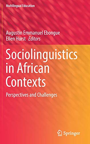 9783319496092: Sociolinguistics in African Contexts: Perspectives and Challenges: 20 (Multilingual Education)