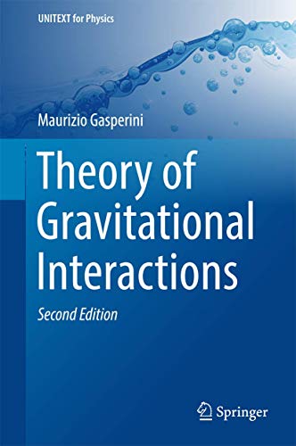 Imagen de archivo de Theory of Gravitational Interactions a la venta por Ria Christie Collections