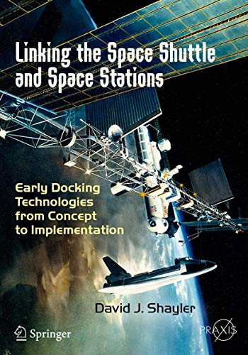Stock image for Linking the Space Shuttle and Space Stations for sale by Blackwell's