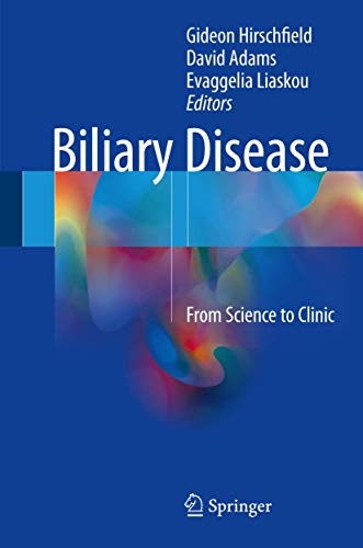 Beispielbild fr Biliary Disease. From Science to Clinic. zum Verkauf von Gast & Hoyer GmbH