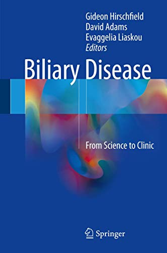 9783319501666: Biliary Disease: From Science to Clinic