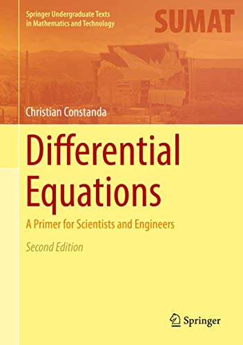 Beispielbild fr Differential Equations: A Primer for Scientists and Engineers (Springer Undergraduate Texts in Mathematics and Technology) zum Verkauf von Blue Vase Books