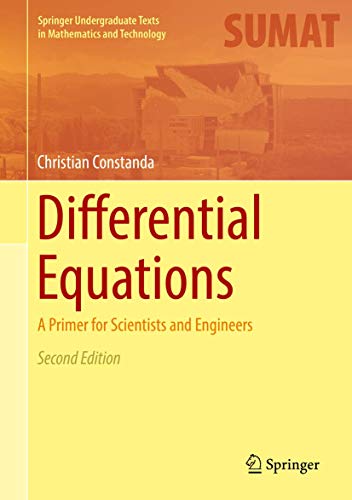Stock image for Differential Equations: A Primer for Scientists and Engineers (Springer Undergraduate Texts in Mathematics and Technology) for sale by Blue Vase Books