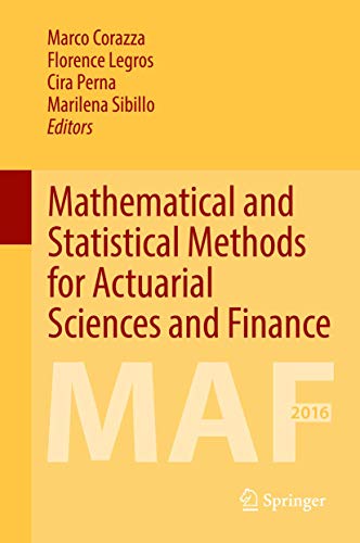 Beispielbild fr Mathematical and Statistical Methods for Actuarial Sciences and Finance. MAF 2016. zum Verkauf von Universittsbuchhandlung Herta Hold GmbH