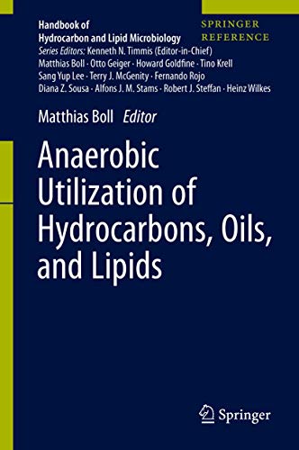 Beispielbild fr Anaerobic Utilization of Hydrocarbons, Oils, and Lipids. zum Verkauf von Gast & Hoyer GmbH