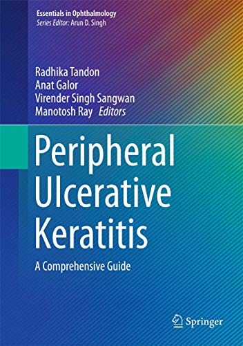 Stock image for Peripheral Ulcerative Keratitis. A Comprehensive Guide. for sale by Gast & Hoyer GmbH