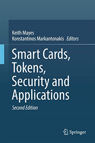 9783319504988: Smart Cards, Tokens, Security and Applications