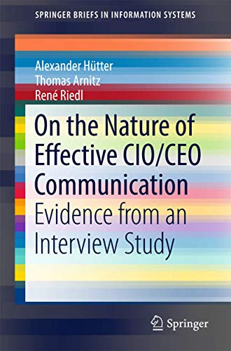 Beispielbild fr On the Nature of Effective CIO/CEO Communication zum Verkauf von Blackwell's