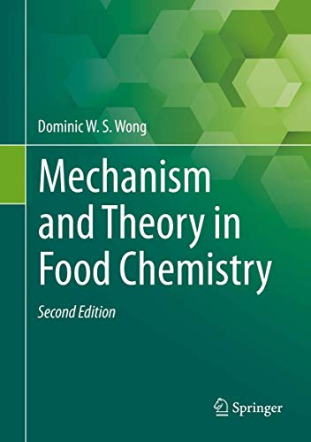 Stock image for MECHANISM AND THEORY IN FOOD CHEMISTRY for sale by Books Puddle
