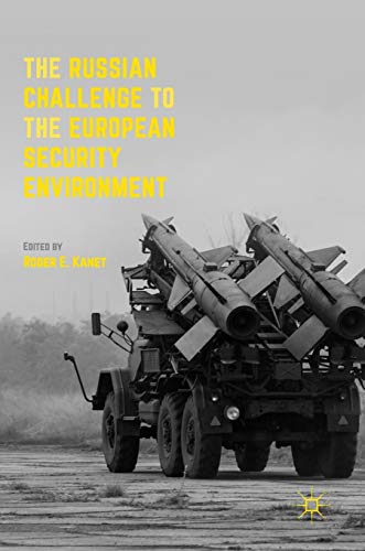 9783319507743: The Russian Challenge to the European Security Environment