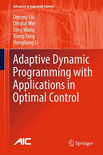 Beispielbild fr Adaptive Dynamic Programming with Applications in Optimal Control zum Verkauf von Books Puddle