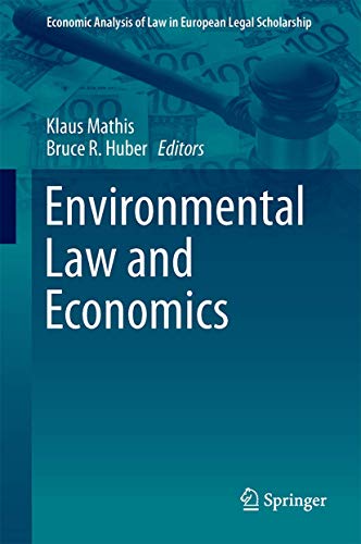 Stock image for ENVIRONMENTAL LAW AND ECONOMICS for sale by Books Puddle