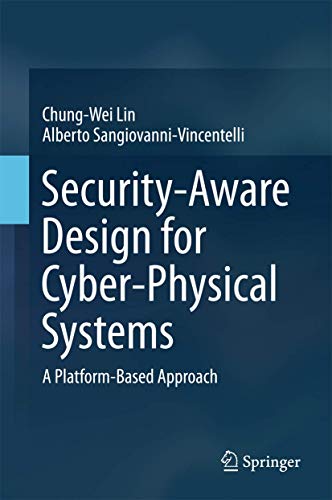 9783319513270: Security-Aware Design for Cyber-Physical Systems: A Platform-Based Approach