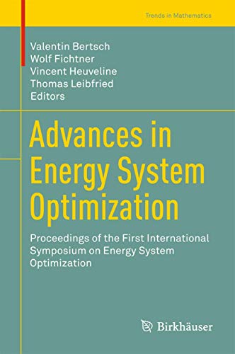 Beispielbild fr Advances in Energy System Optimization. Proceedings of the First International Symposium on Energy System Optimization. zum Verkauf von Universittsbuchhandlung Herta Hold GmbH