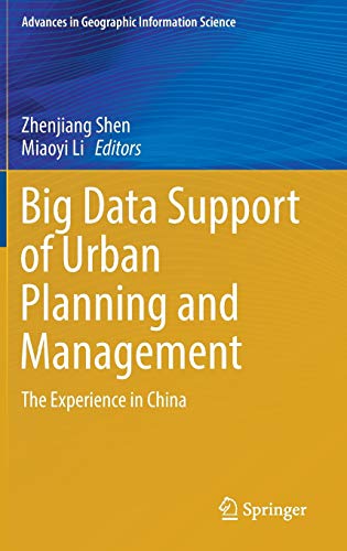 Stock image for Big Data Support of Urban Planning and Management. The Experience in China. for sale by Antiquariat im Hufelandhaus GmbH  vormals Lange & Springer