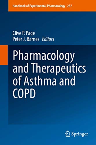 Stock image for Pharmacology and Therapeutics of Asthma and COPD. for sale by Antiquariat im Hufelandhaus GmbH  vormals Lange & Springer