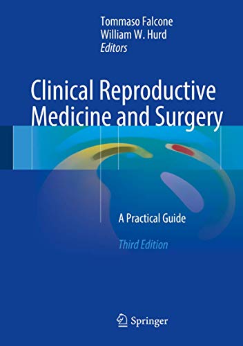 Imagen de archivo de Clinical Reproductive Medicine and Surgery. A Practical Guide. a la venta por Gast & Hoyer GmbH