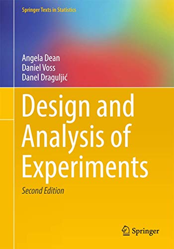 Beispielbild fr Design and Analysis of Experiments (Springer Texts in Statistics) zum Verkauf von BooksRun