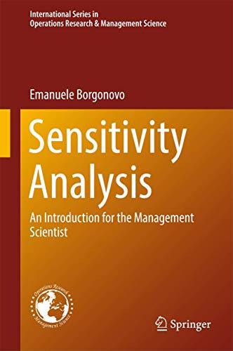 9783319522579: Sensitivity Analysis: An Introduction for the Management Scientist: 251 (International Series in Operations Research & Management Science, 251)