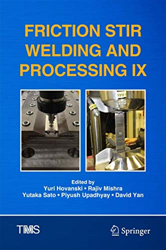 9783319523828: Friction Stir Welding and Processing IX (The Minerals, Metals & Materials Series)