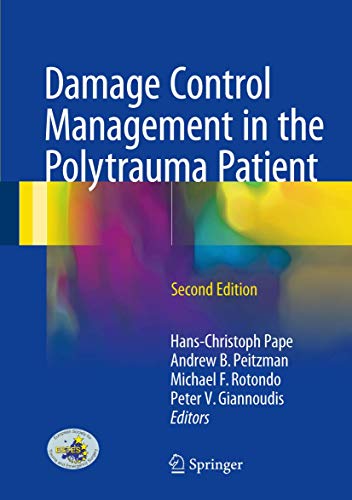 9783319524276: Damage Control Management in the Polytrauma Patient