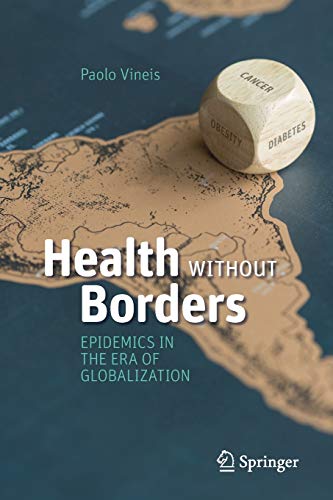 Stock image for Health Without Borders : Epidemics in the Era of Globalization for sale by Blackwell's