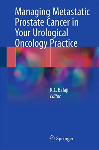 Beispielbild fr Managing Metastatic Prostate Cancer In Your Urological Oncology Practice zum Verkauf von Blackwell's